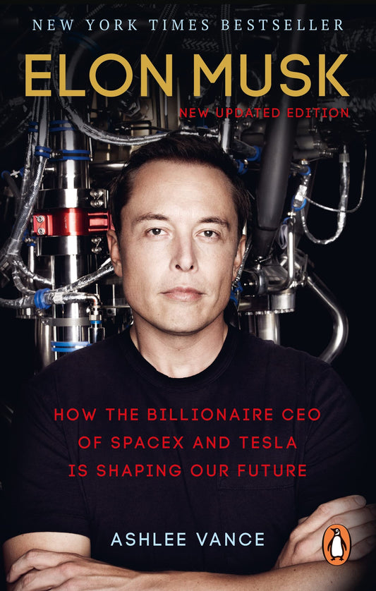 Elon Musk: How the Billionaire CEO of SpaceX and Tesla is Shaping our Future [Paperback] Vance, Ashlee