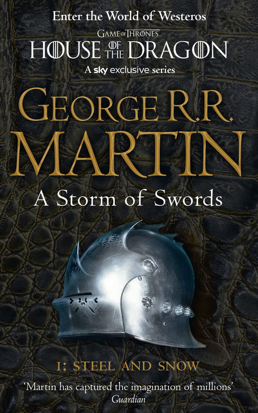 A Storm of Swords: Steel and Snow [Part 1]: Book 3
