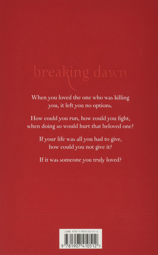 Breaking Dawn: Twilight, Book 4 [Paperback] Meyer, Stephenie