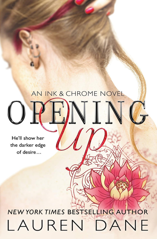 Opening Up: 1 [Paperback] Dane, Lauren