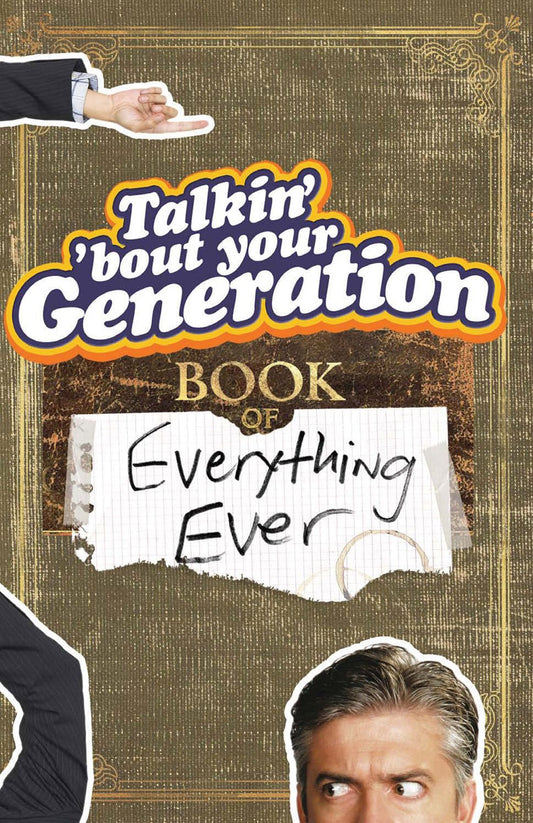Talkin' 'Bout Your Generation Book of Everything Ever [Paperback] Ward, Michael