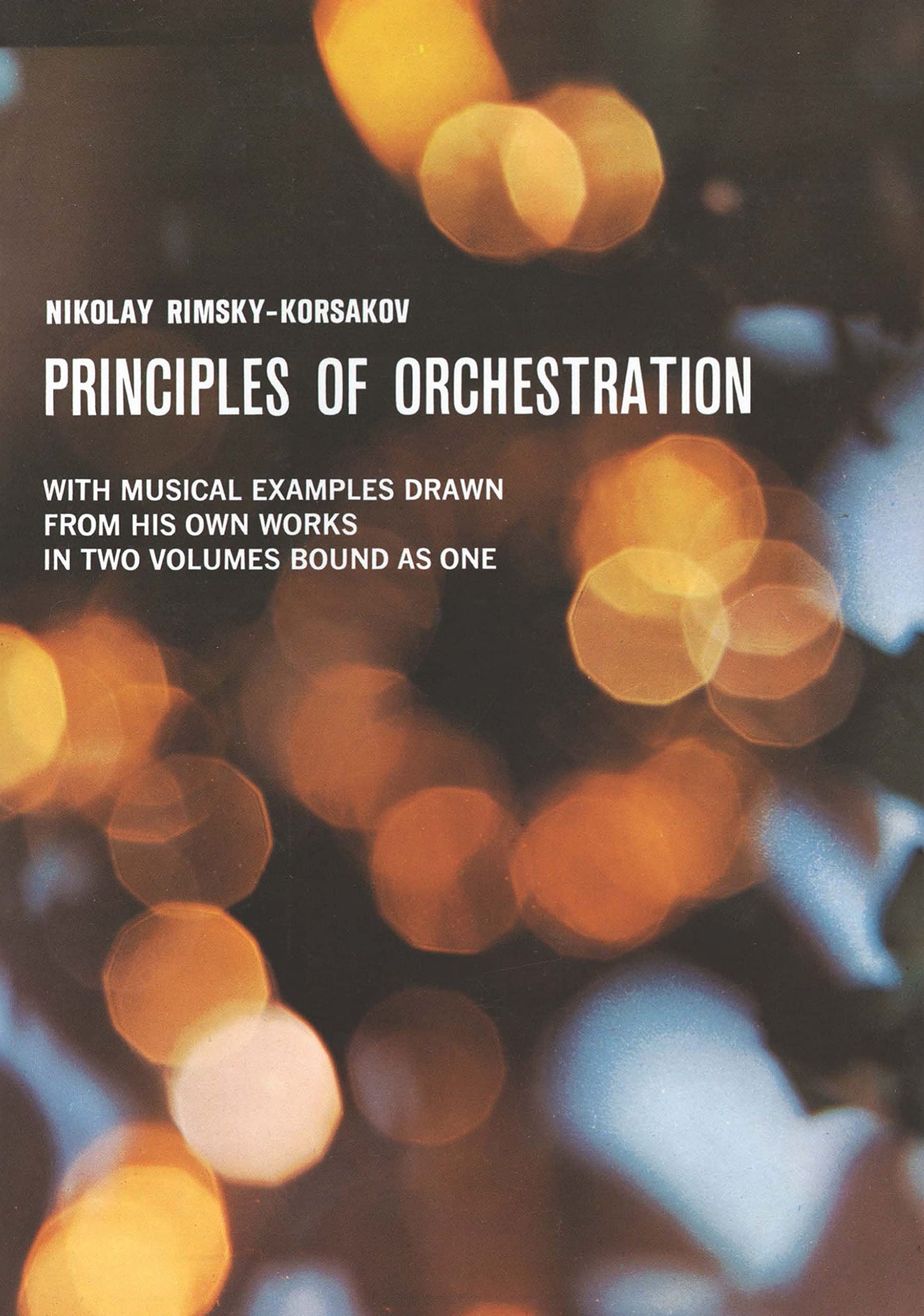 Principles of Orchestration: Paperback [Paperback] Rimsky-Korsakov, Nikolai