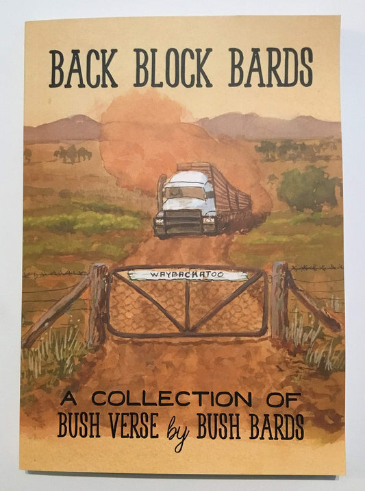 Back Block Bards [Perfect Paperback] Jon Vagg, Moc Parker, Allan Vagg, Graham Vagg, Joan Vagg, Jim Bryant, Heather Frewin, Naomi Vagg; Joan Vagg; Mary Vagg and Tim Fischer