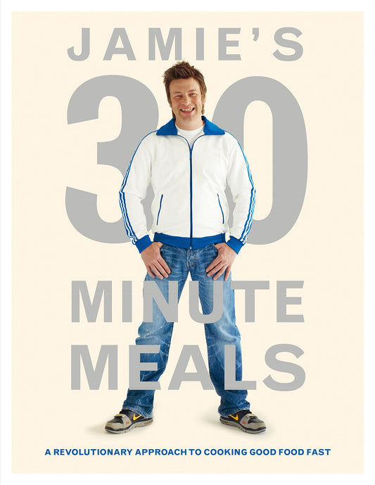 Jamie's 30-Minute Meals [Hardcover] Oliver, Jamie