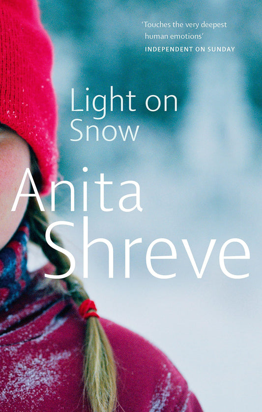Light On Snow [Paperback] Shreve, Anita