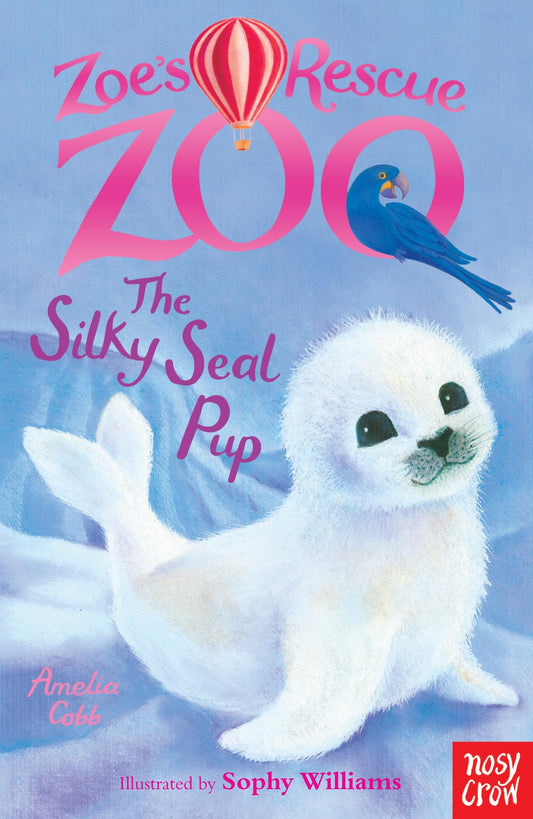 The Silky Seal Pup (Zoe's Rescue Zoo) [Paperback] Cobb, Amelia and Williams, Sophy
