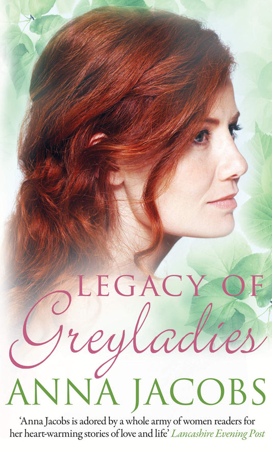 Legacy Of Greyladies (Greyladies Trilogy 3): From the multi-million copy bestselling author [Paperback] Jacobs, Anna