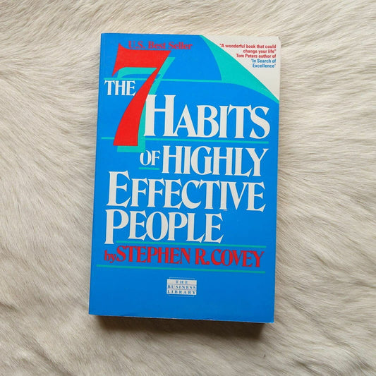 The 7 Habits Of Highly Effective People - Restoring The Character Ethic
