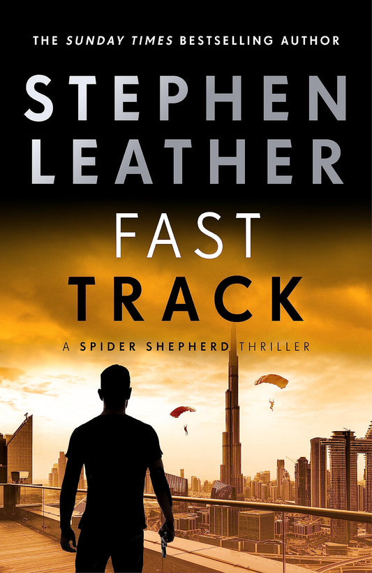 Fast Track: The 18th Spider Shepherd Thriller [Paperback] Leather, Stephen