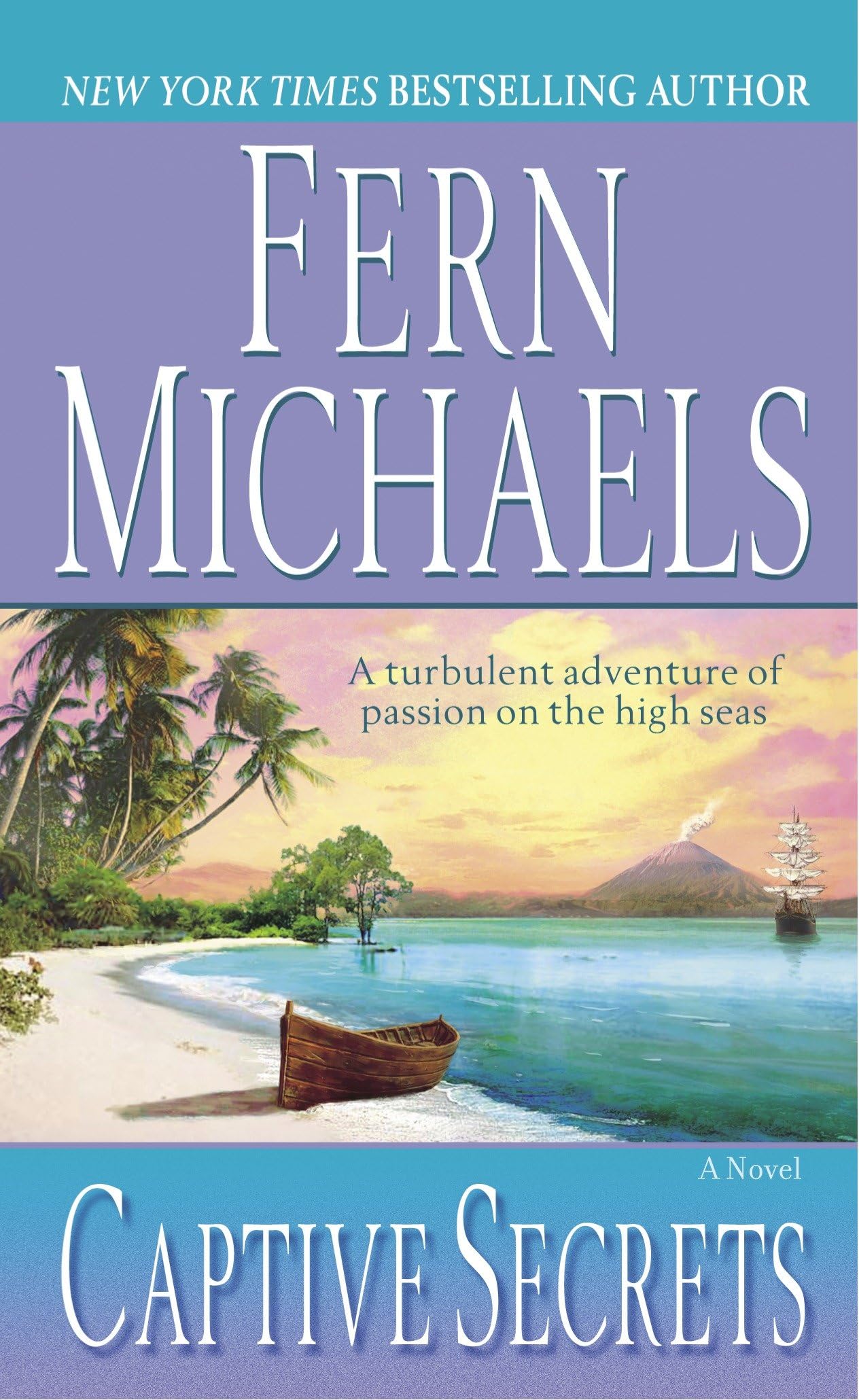 Captive Secrets: A Novel [Paperback] Michaels, Fern