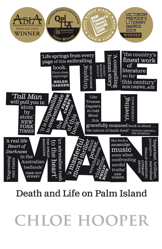 The Tall Man: Death and Life on Palm Island [Mass Market Paperback] Hooper, Chloe