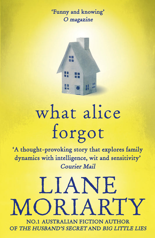 What Alice Forgot [Paperback] Moriarty, Liane