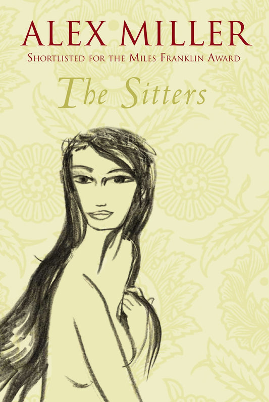 The Sitters [Paperback] Miller, Alex
