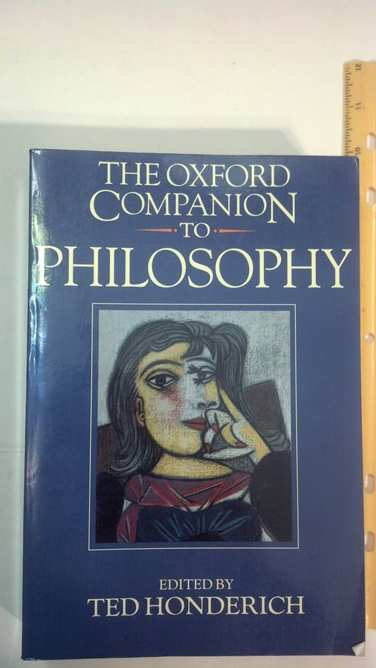 The Oxford Companion to Philosophy Honderich,Ted