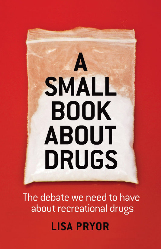 A Small Book About Drugs [Mass Market Paperback] Pryor, Lisa