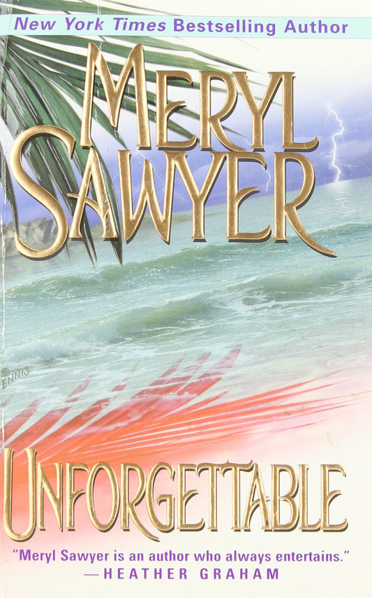 Unforgettable Sawyer, Meryl