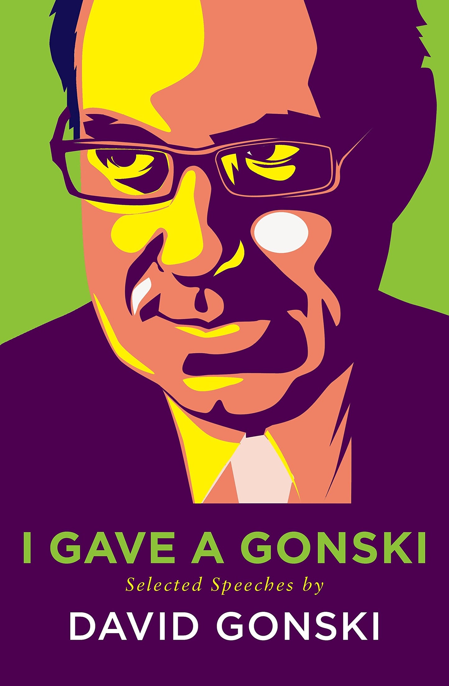 I Gave A Gonski: Selected Speeches