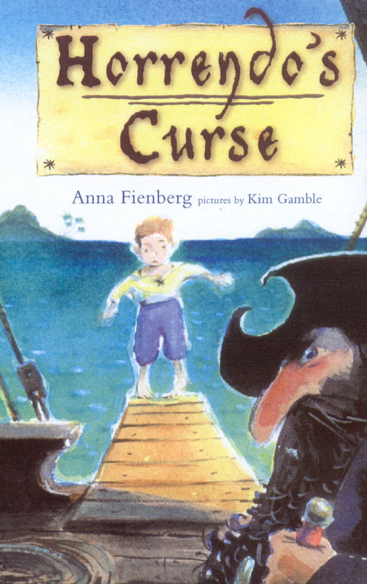 Horrendo's Curse [Paperback] Fienberg, Anna and Gamble, Kim