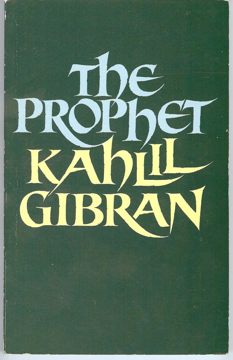The Prophet [Paperback] Gibran, Kahlil
