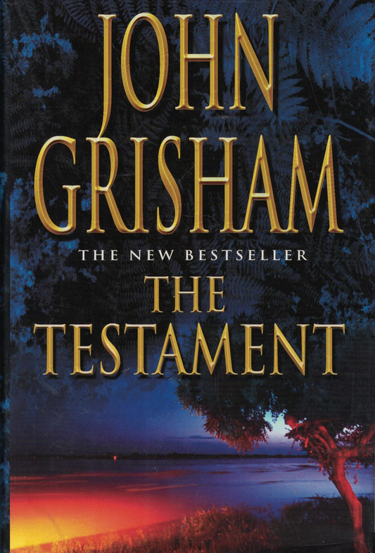 The Testament Grisham, John