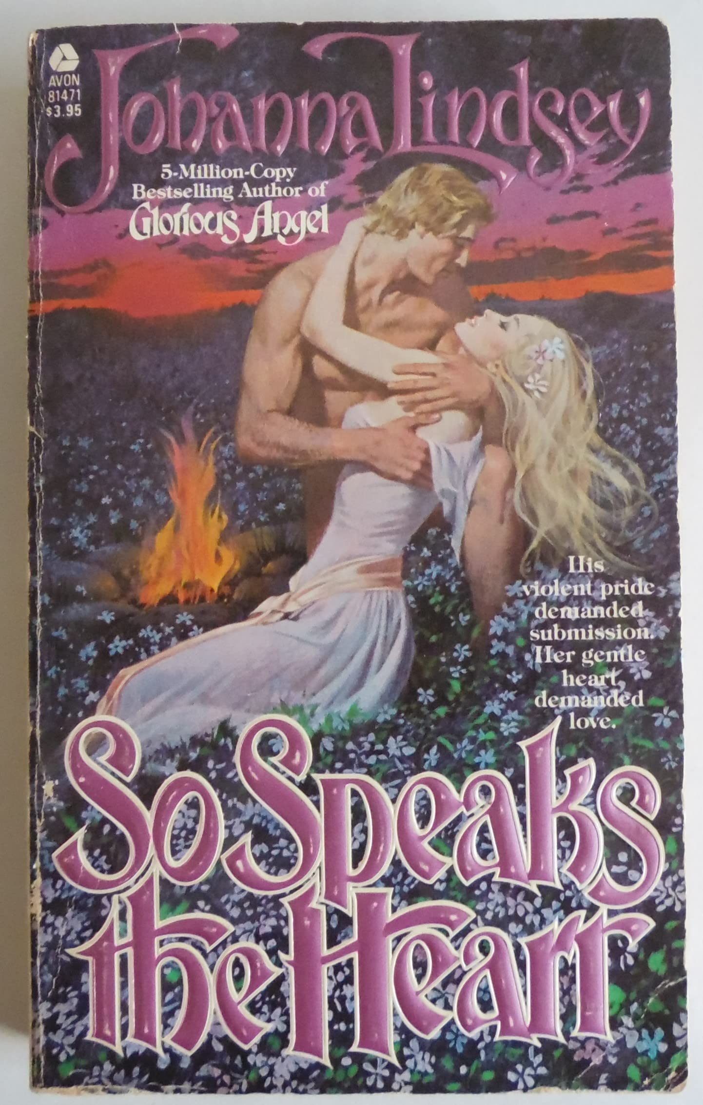 So Speaks the Heart [Mass Market Paperback] Lindsey, Johanna