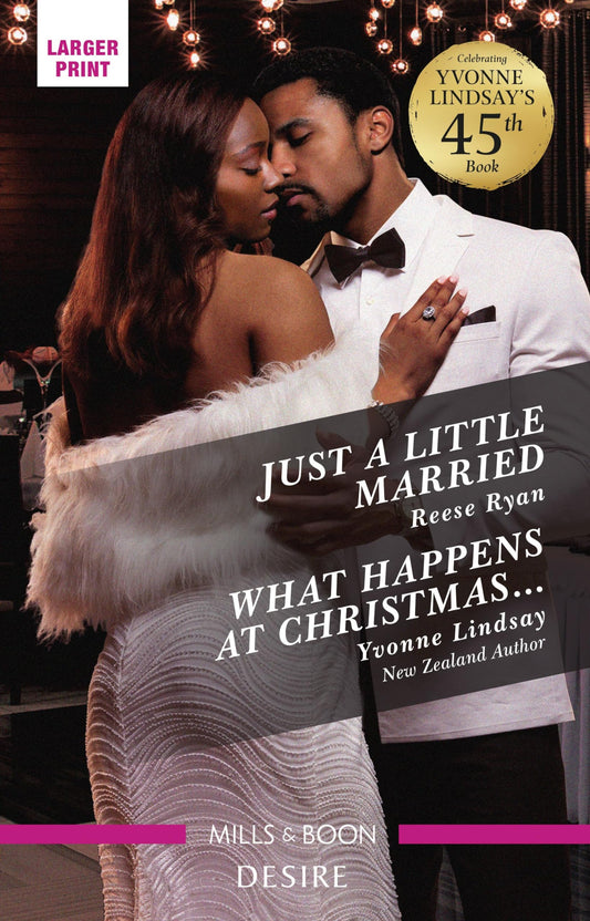 Just a Little Married/What Happens at Christmas... Lindsay, Yvonne and Ryan, Reese