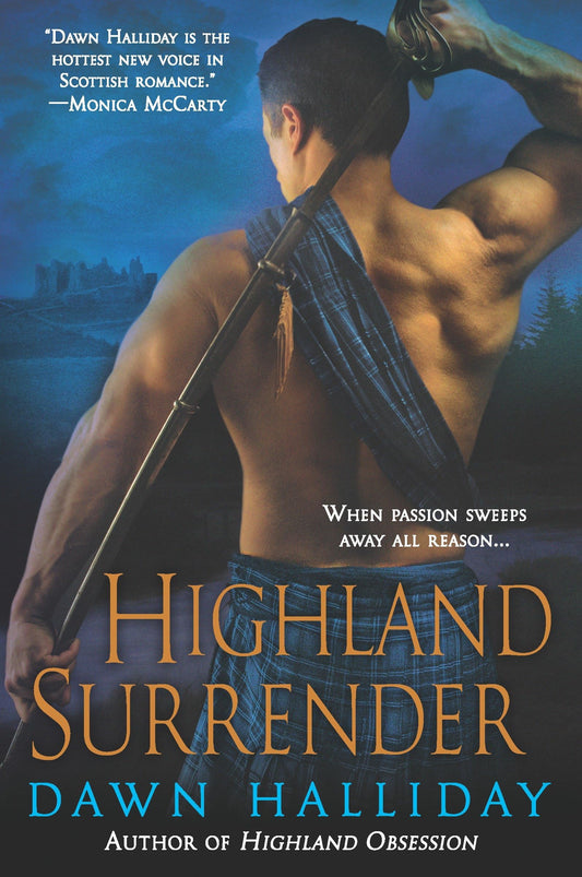 Highland Surrender Halliday, Dawn