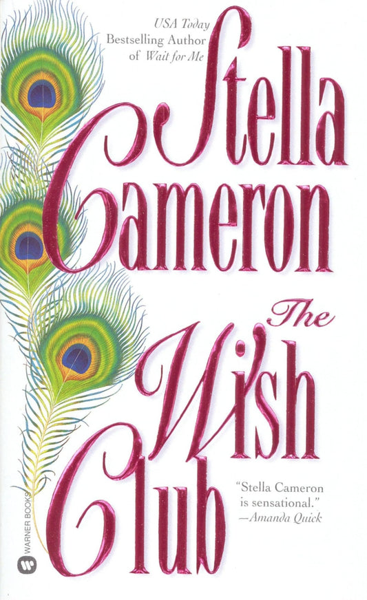 The Wish Club [Mass Market Paperback] Cameron, Stella