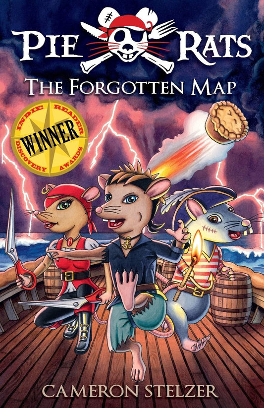 The Forgotten Map: Pie Rats Book 1 [Paperback] Stelzer, Cameron Paul