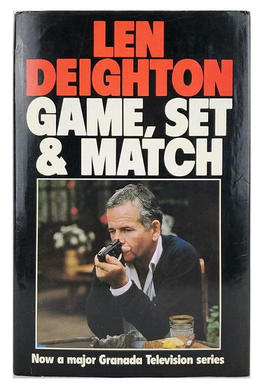 Game, Set and Match: Mexico Set, Berlin Game AND London Match Deighton, Len