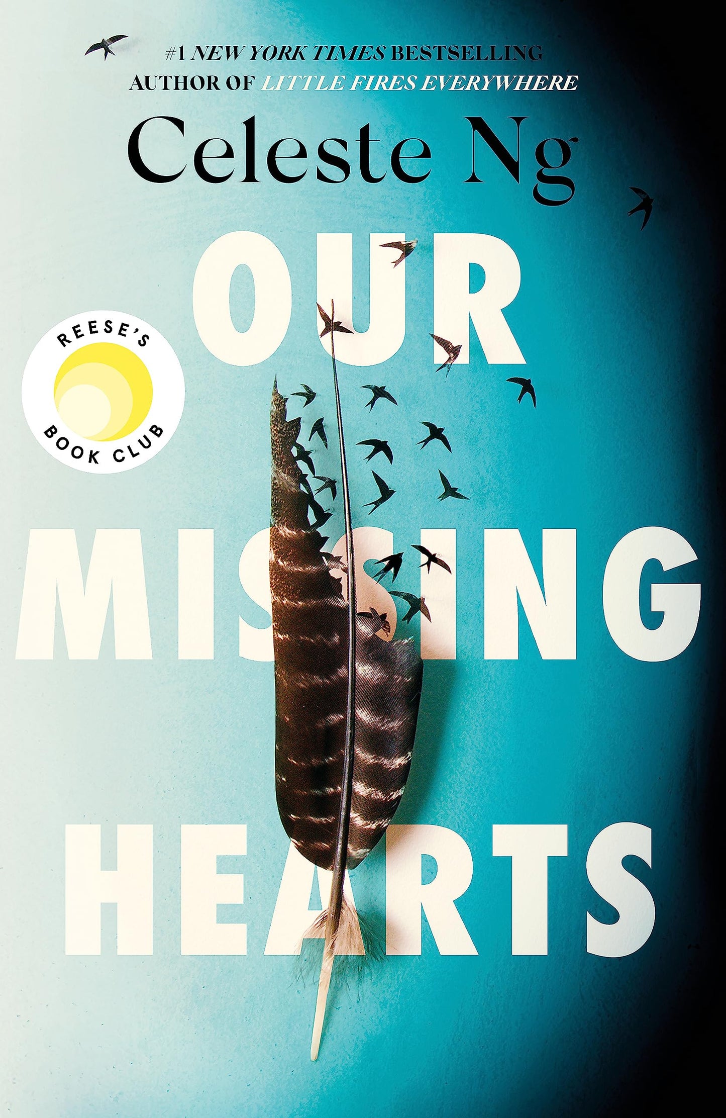 Our Missing Hearts: 'Thought-provoking, heart-wrenching' Reese Witherspoon, a Reese's Book Club Pick [Paperback] Ng, Celeste
