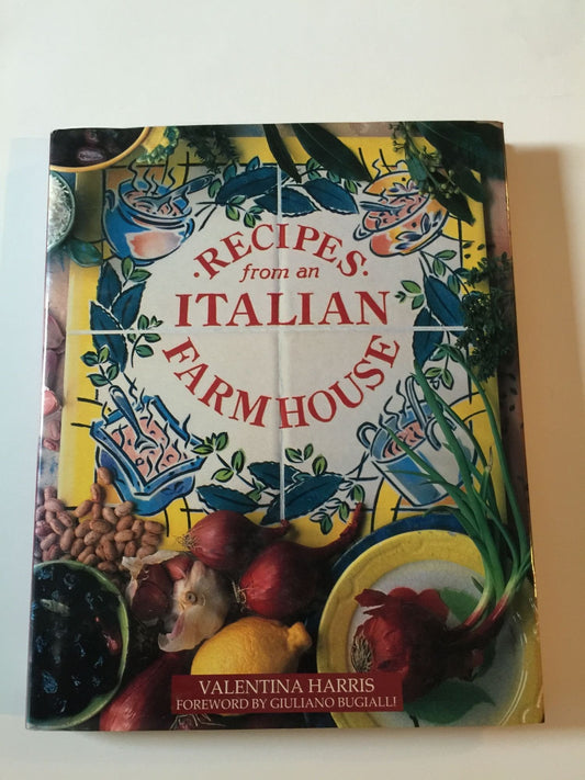 Recipes from an Italian Farmhouse Harris, Valentina