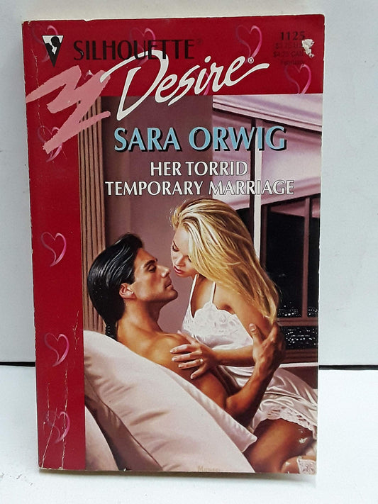 Her Torrid Temporary Marriage [Mass Market Paperback] Sara Orwig