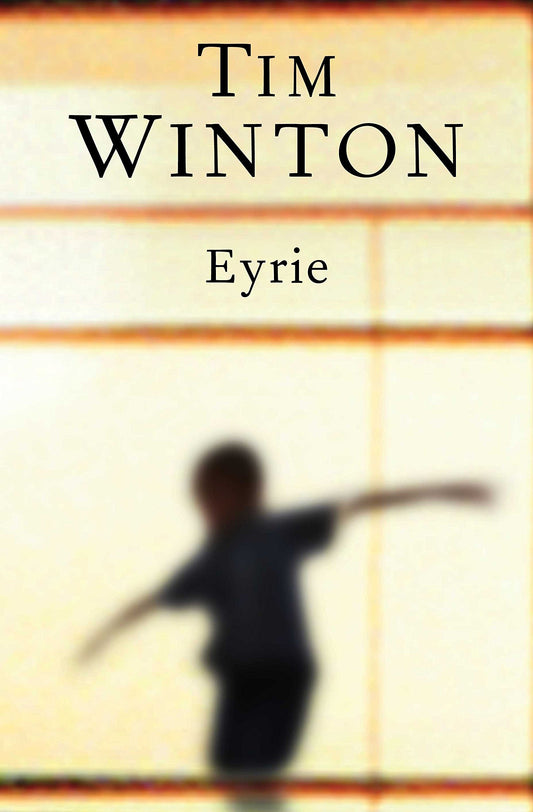 Eyrie [Hardcover] Winton, Tim