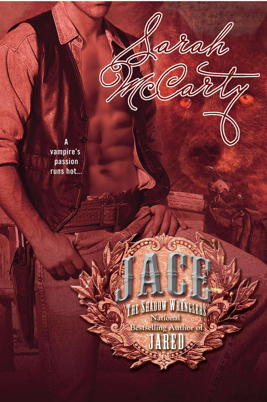 Jace: The Shadow Wranglers: 3 [Paperback] McCarty, Sarah