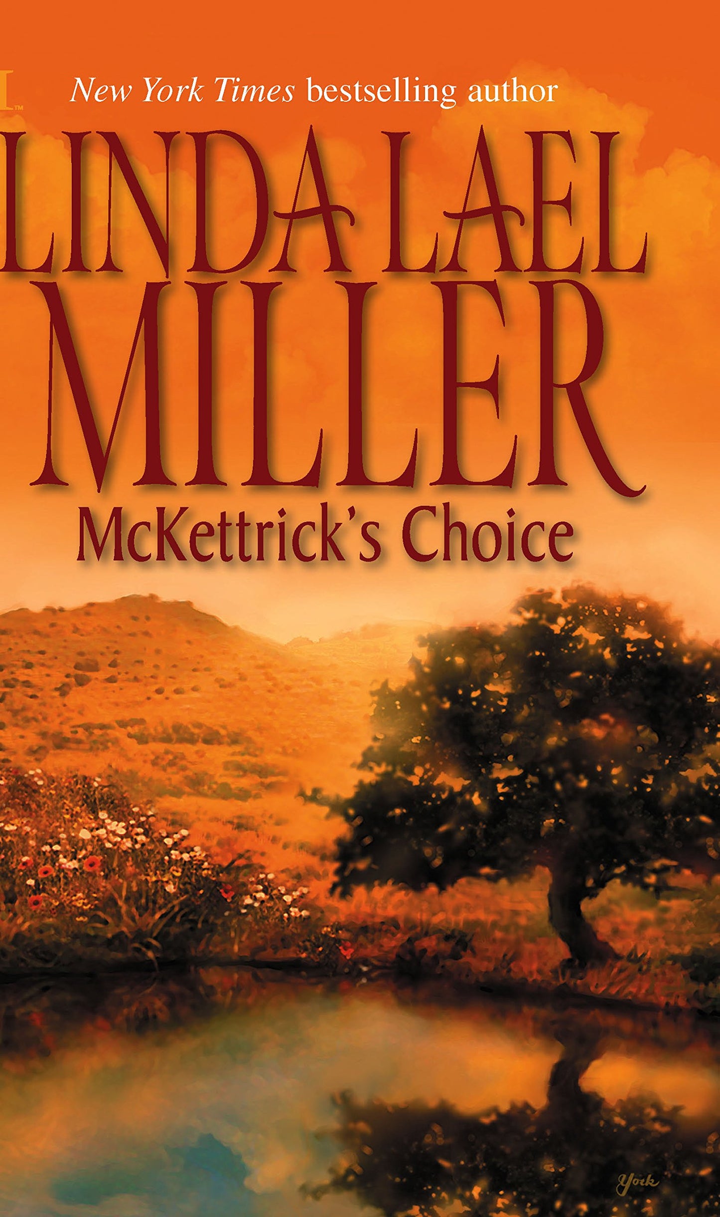 Mckettrick's Choice Miller, Linda Lael