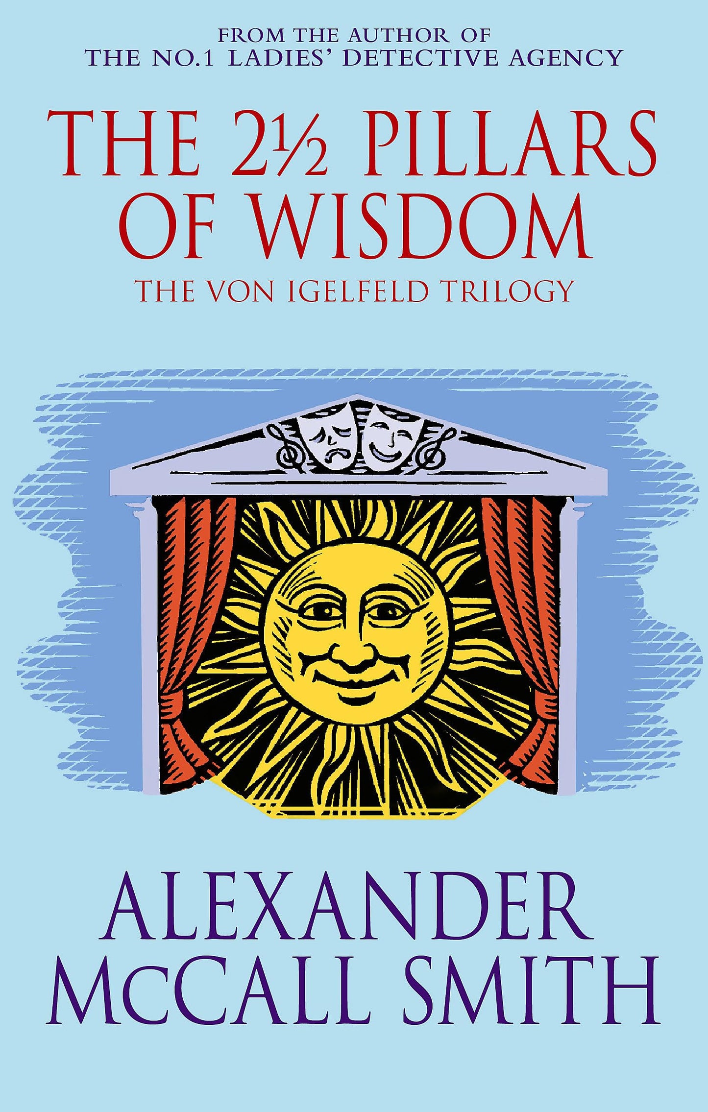 The 2 Pillars Of Wisdom [Paperback] Smith, Alexander McCall