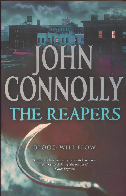 The Reapers: A Charlie Parker Thriller: 7 Connolly, John