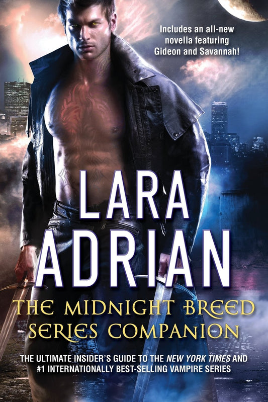 The Midnight Breed Series Companion Adrian, Lara