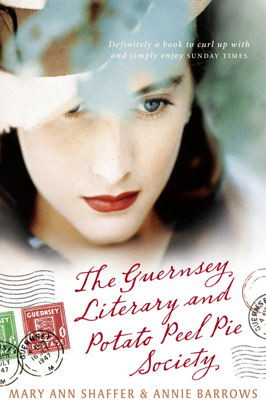 The Guernsey Literary and Potato Peel Pie Society [Paperback] Shaffer, Mary Ann and Barrows, Annie