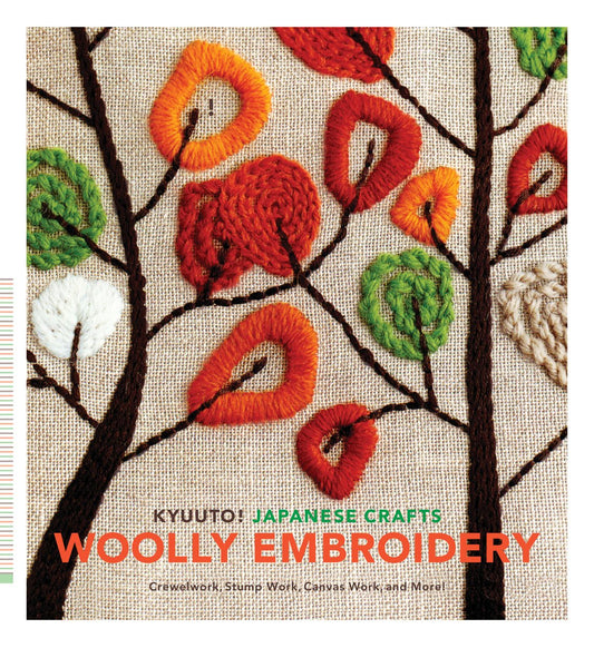 Kyuuto! Japanese Crafts!: Woolly Embroidery [Paperback] Chronicle Books