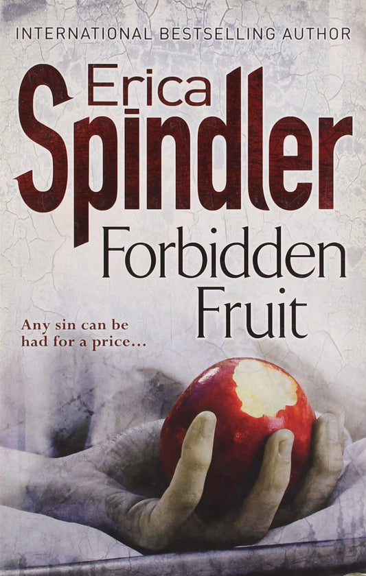Forbidden Fruit Spindler, Erica