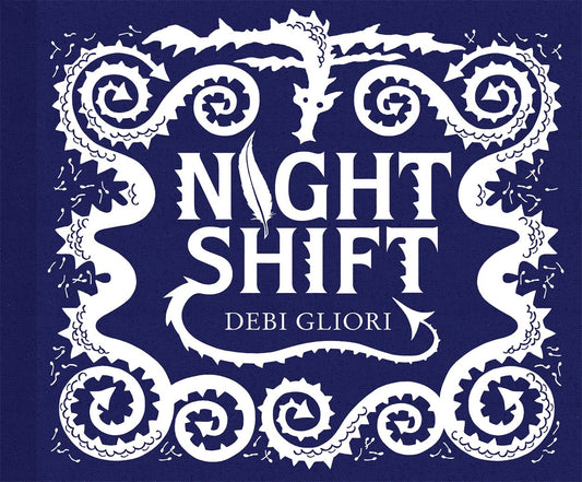 Night Shift: An insight into depression that words often struggle to reach [Hardcover] Gliori, Debi