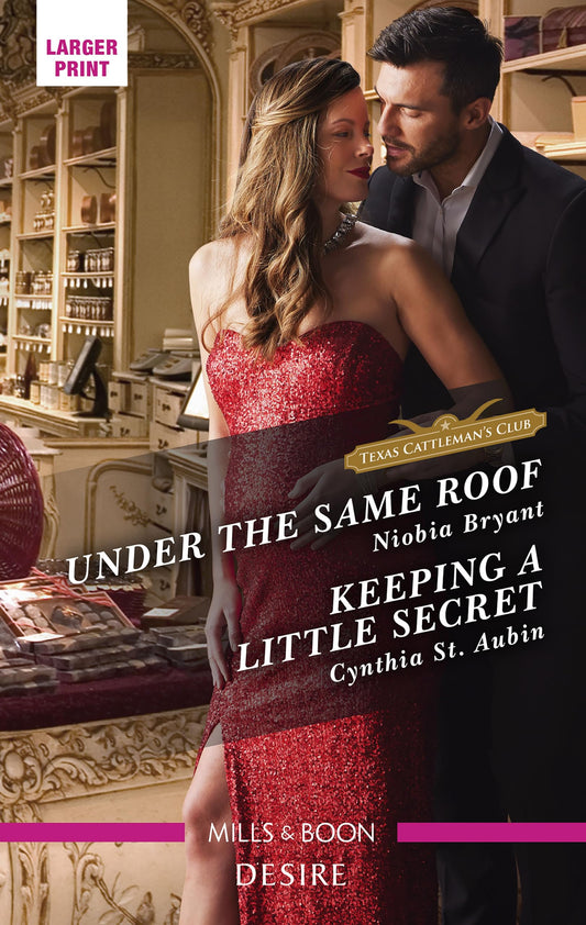 Under the Same Roof/Keeping a Little Secret Bryant, Niobia and St. Aubin, Cynthia