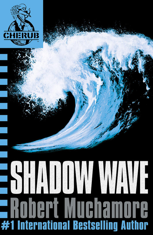 CHERUB: Shadow Wave: Book 12 [Paperback] Muchamore, Robert