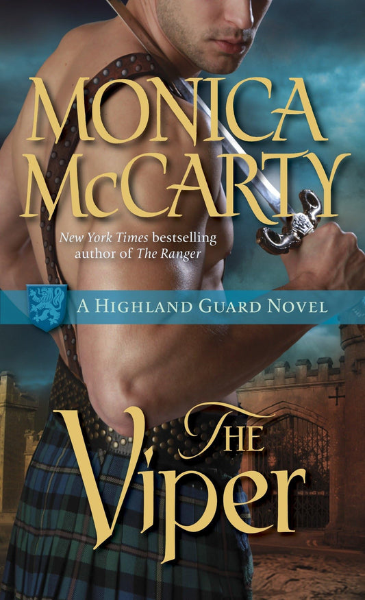 The Viper: A Highland Guard Novel: 4 [Mass Market Paperback] McCarty, Monica