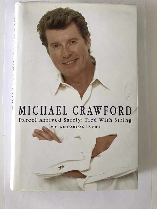 Parcel Arrived Safely, Tied with String Crawford, Michael