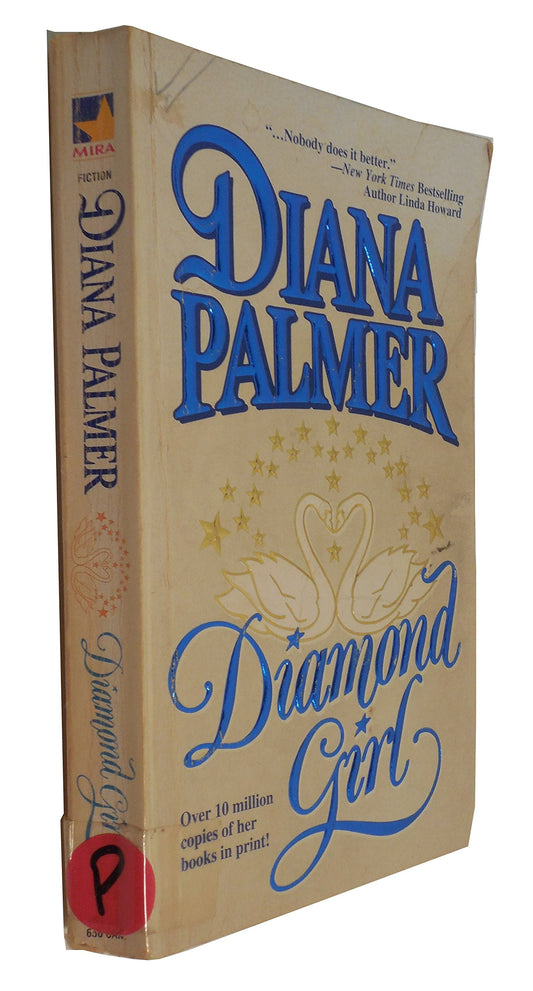 Diamond Girl [Mass Market Paperback] Diana Palmer