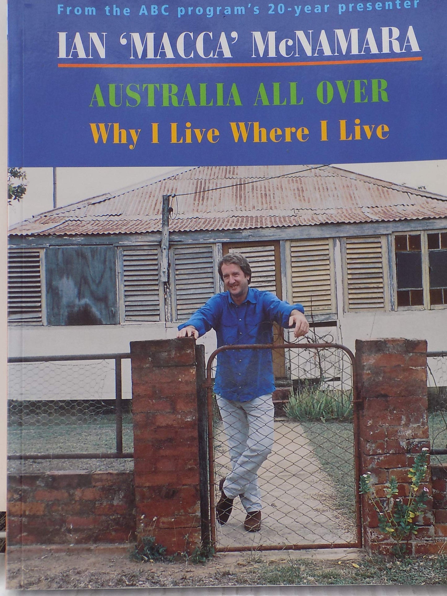 Why I Live Where I Live: Australia All Over