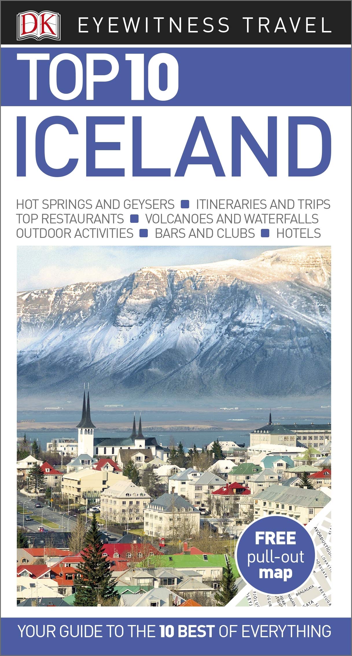 Iceland: Eyewitness Top 10 Travel Guide [Paperback] Kindersley Dorling